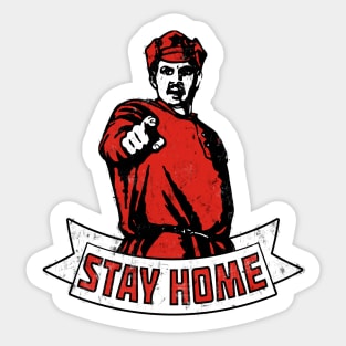 Stay Home! Sticker